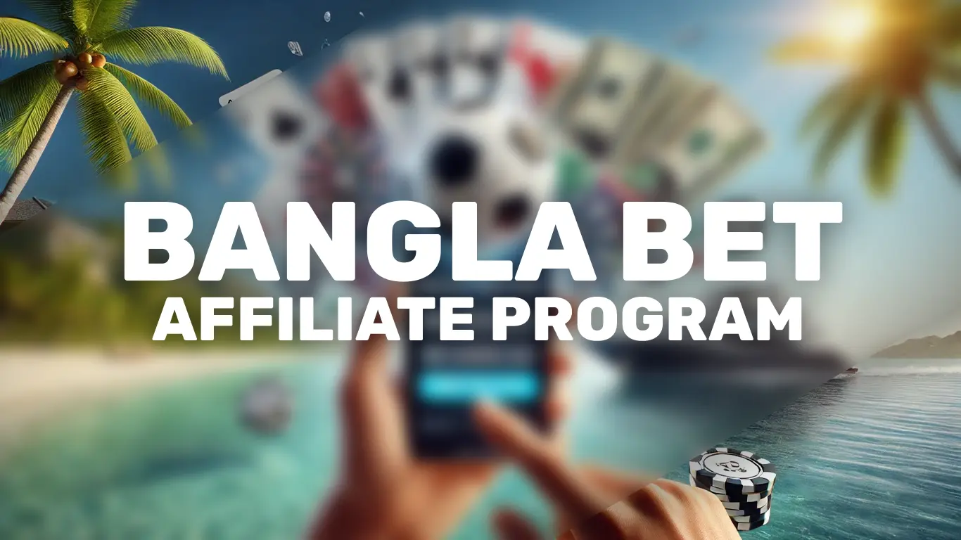 Bangla Bet affiliate