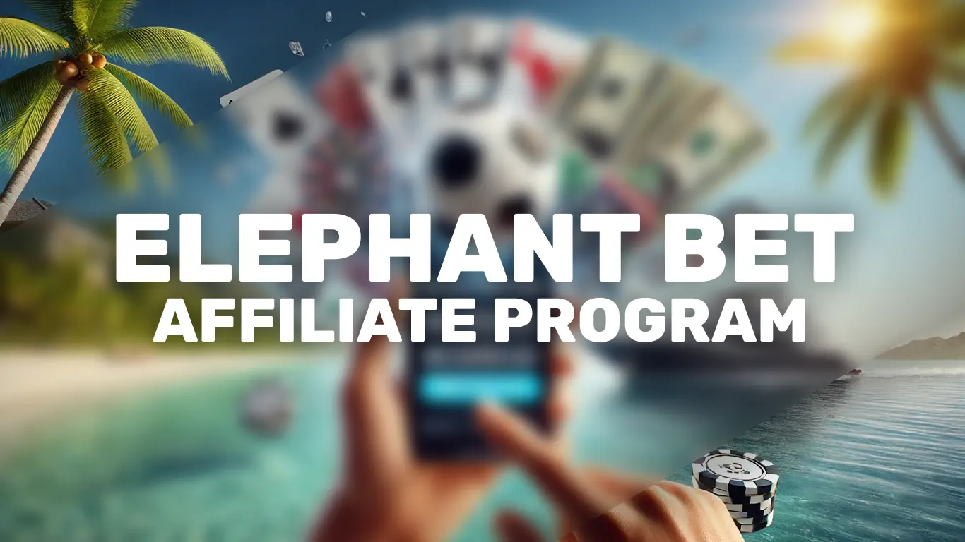 Elephant Bet Affiliate Program