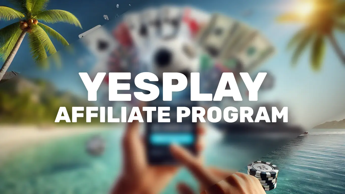 YesPlay Affiliate Program